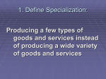 1. Define Specialization: