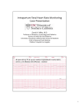 Intrapartum Fetal Heart Rate Monitoring Case Presentation