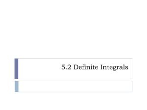 5.2 Definite Integrals