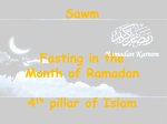 Sawm Fasting in the Month of Ramadan 4th pillar of Islam