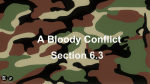 A Bloody Conflict Section 6.3