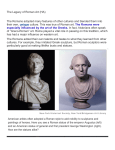 The Legacy of Roman Art (HA) The Romans adopted many features