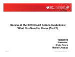 Review of the 2013 Heart Failure Guidelines