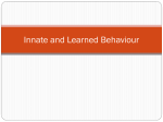 Innate and Learned Behaviour