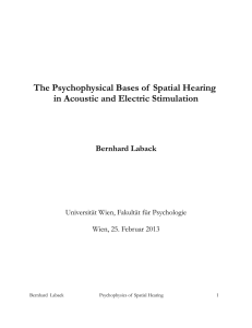 The Psychophysical Bases of Spatial Hearing in Acoustic and