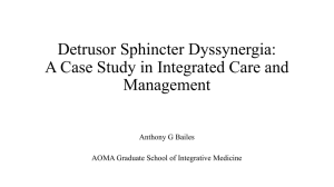 Detrusor Sphincter Dyssynergia: A Case Study in Integrated Care