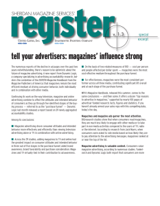 tell your advertisers: magazines` influence strong