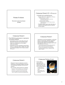 Cretaceous Period 2 Cretaceous Period 3