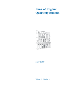 Bank of England Quarterly Bulletin May 1999