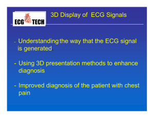 ECG TECH - Understanding the way that the ECG signal is