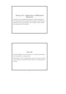 Section 10.4: Applications of Differential Equations Free fall