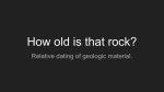 How old is that rock?