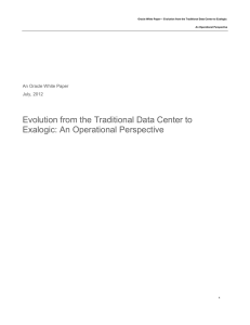 Evolution from the Traditional Data Center to Exalogic: An
