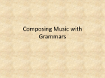 Composing Music with Grammars