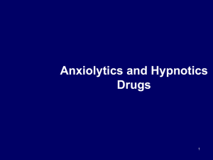 ANXIOLYTICS AND HYPNOTICS