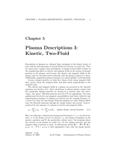 Chapter 5 Plasma Descriptions I: Kinetic, Two