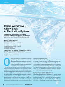 Opioid Withdrawal: A New Look At Medication