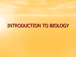 INTRODUCTION TO BIOLOGY