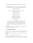 Probability Metrics and their Applications 1 INTRODUCTION