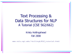 Text Processing in Linux A Tutorial for CSE 562/662 (NLP)