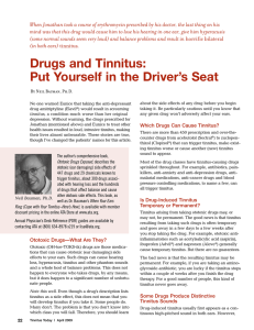 Drugs and Tinnitus: Put Yourself in the Driver`s Seat