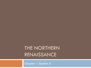 The Northern Renaissance