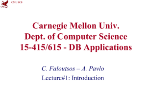 CMU SCS 15-415/615 :: Introduction - CMU-CS 15