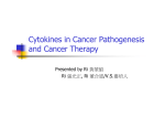 Cytokines in Cancer Pathogenesis and Cancer Therapy