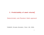 2. Predictability of asset returns Deterministic and Random Walk