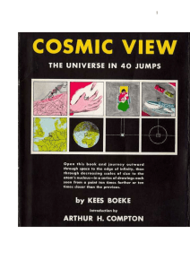 Cosmic View The Universe in 40 Jumps