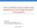 IPv6: Current Deployment and Migration Status