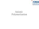 Anionic polymerization