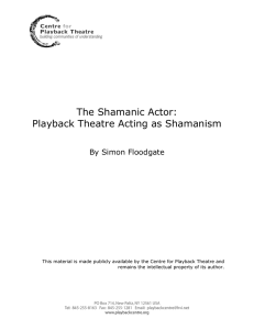 The Shamanic Actor: Playback Theatre Acting as Shamanism
