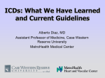 ICDs: What We Have Learned and Current Guidelines