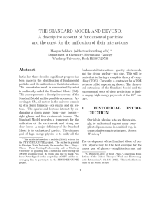 THE STANDARD MODEL AND BEYOND: A descriptive account of