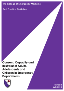 Consent, Capacity and Restraint of Adults, Adolescents and