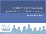 Fertility preservation in patients on cytotoxic therapy
