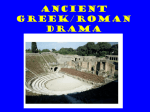 ANCIENT GREEK/ROMAN DRAMA