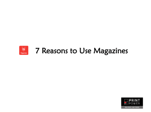 6. 7 Reasons to Use Magazines