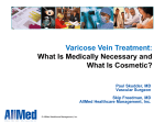Varicose Vein Treatment: What Is Medically Necessary