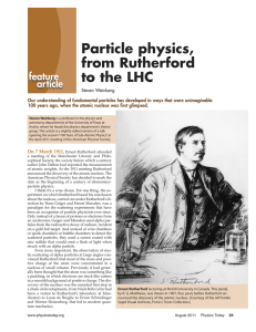 Particle physics, from Rutherford to the LHC