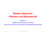 Modern Materials: Polymers and Biomaterials