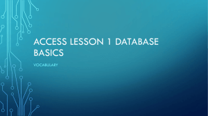 Access lesson 1 Database Basics