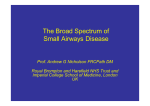 The Broad Spectrum of Small Airways Disease