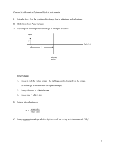 Chapter 34 – Geometric Optics and Optical Instruments