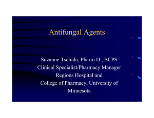 Antifungal Agents - University of Minnesota