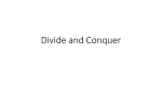 Divide and Conquer - CS Course Webpages