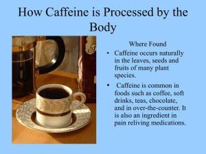 Caffeine - Evergreen State College Archives