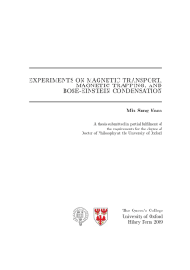 experiments on magnetic transport, magnetic trapping, and bose