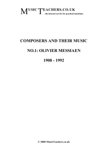 COMPOSERS AND THEIR MUSIC NO.1: OLIVIER MESSIAEN 1908